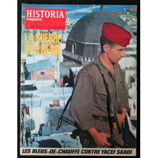 Historia Magazine N° 232 La Guerre d'Algérie n° 39 les Bleus de chauffe contre Yacef Saadi
