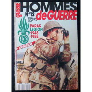 Hommes de guerre N° 12 Octobre 1988 Paras Légion 1948 1988