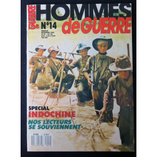Hommes Hommes de guerre N° 14 Décembre 1988  Spécial Indochine