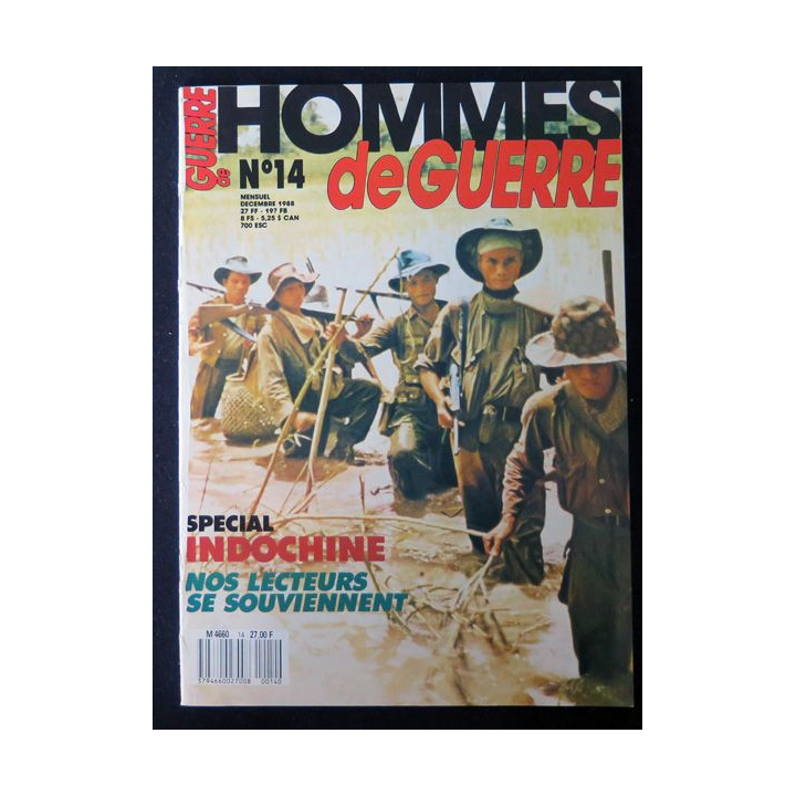 Hommes Hommes de guerre N° 14 Décembre 1988  Spécial Indochine