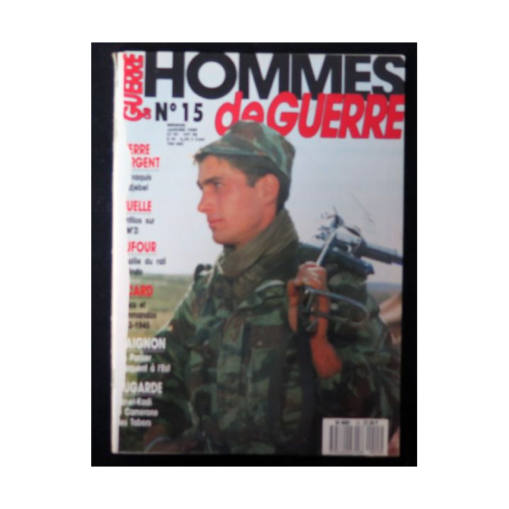 Hommes de guerre N° 15 janvier 1989 Pierre Sergent du maquis au Djebel