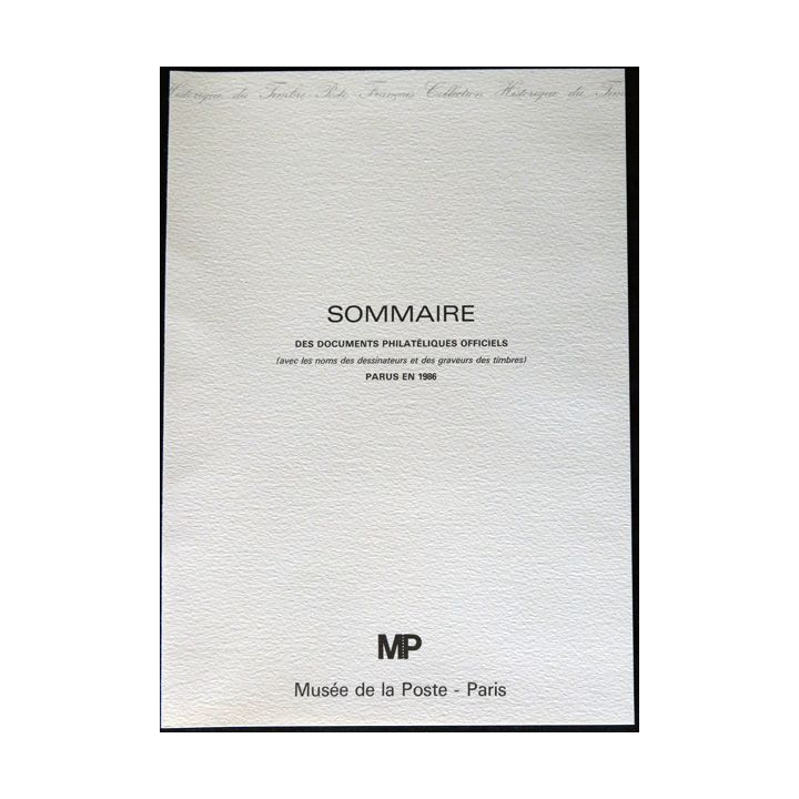Documents philatéliques : Collection historique du timbre poste français "Sommaire des documents philatéliques 1986"