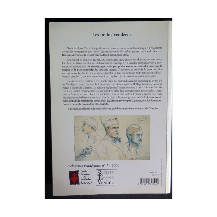 Les poilus vendéens lettres, photos et carnets de route inédits n°7 2000