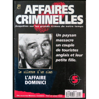 Affaires criminelles sur les silence d'un clan l'affaire Dominici