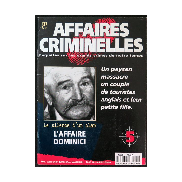 Affaires criminelles sur les silence d'un clan l'affaire Dominici