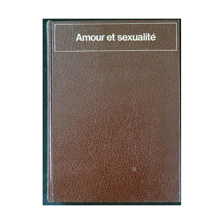 Amour et Sexualité Editions Christophe Colomb