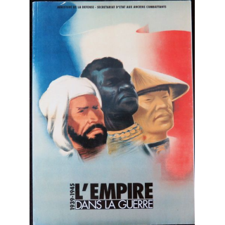 1939 - 1945 L'empire dans la guerre