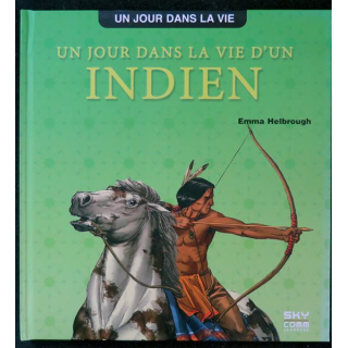 Un jour dans la vie d'un Indien d'Emma Helbrough
