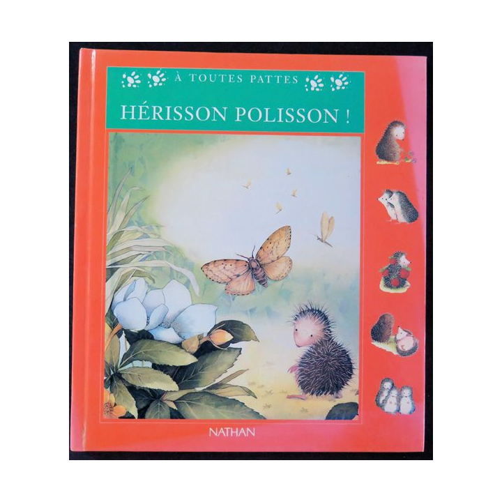 Hérisson polisson de Muriel Pépin et Isabelle Bonhomme Nathan