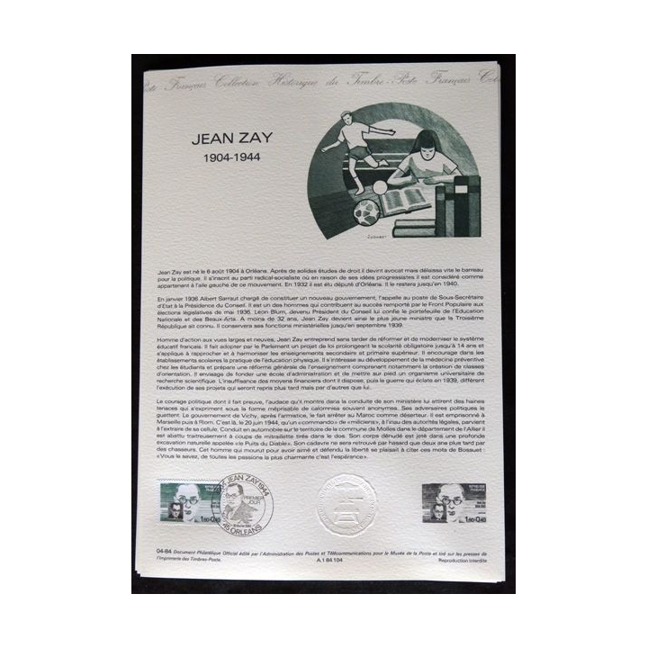 Documents philatéliques : Collection historique du timbre poste français "Jean Zay 1904 - 1944"