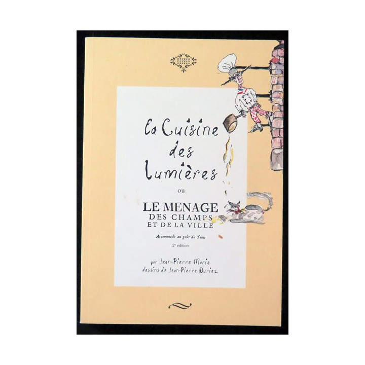 La Cuisine des Lumières ou le ménage des champs et de la ville par JP Marie