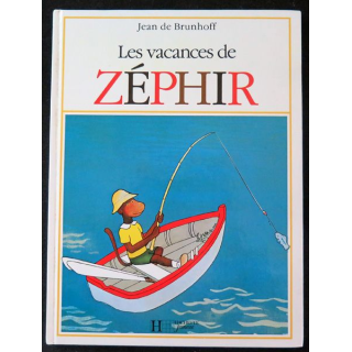 Les vacances de Zéphir de Jean de Brunhoff Hachette