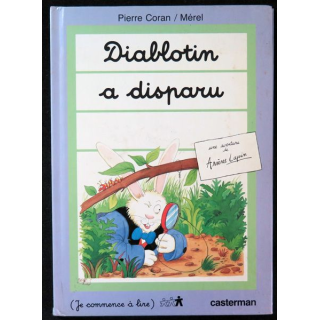 Diablotin a disparu une aventure d'Arsène Lupin de pierre Coran / Mérel Casterman
