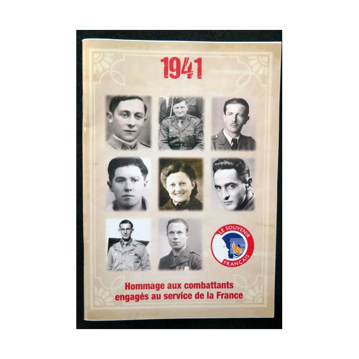 Le Souvenir Français Hors série : 1941 hommage aux morts pour la France