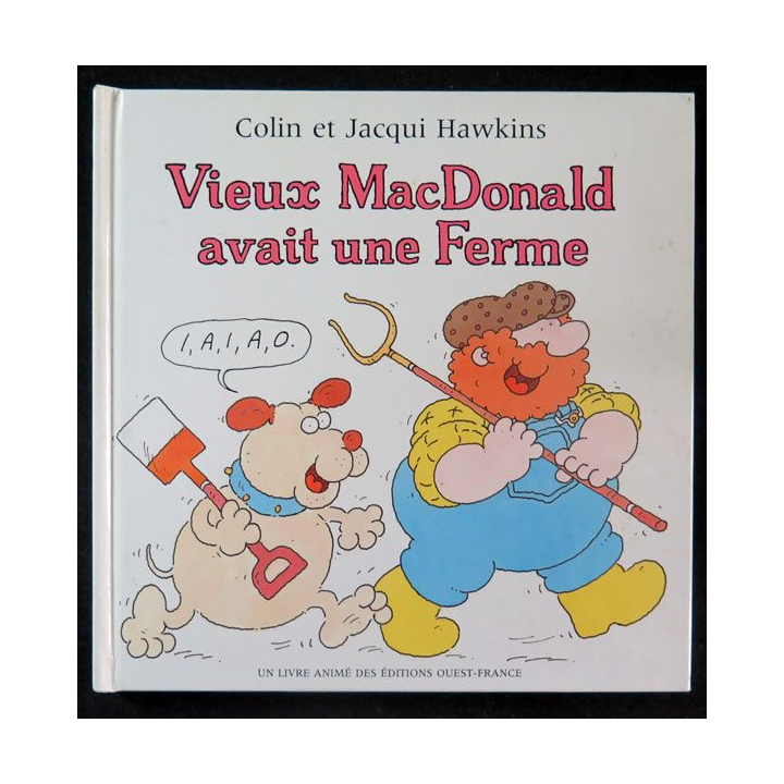 Vieux MacDonald avait une ferme de Colin et Jacqui Hawkins