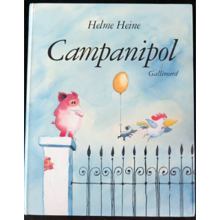 Campanipol d'Hélène Heine Gallimard