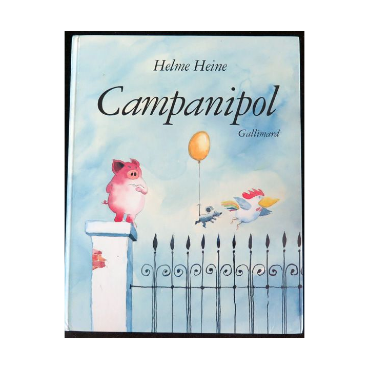 Campanipol d'Hélène Heine Gallimard