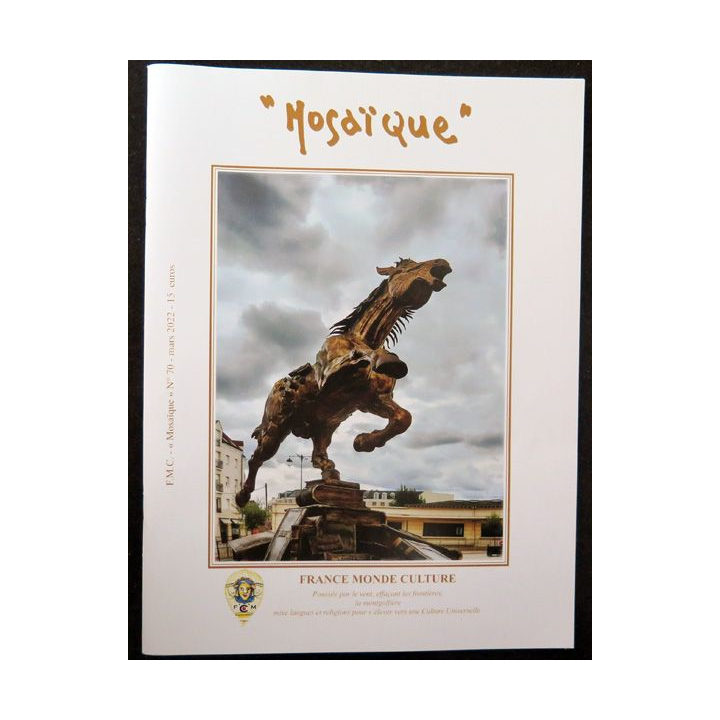 MOSAÏQUE N° 70 de mars 2022 : Revue Mosaïque réalisée par France Monde Culture