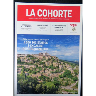 LA COHORTE N° 243 Août 2021 : Superbe magazine de la Légion d'honneur