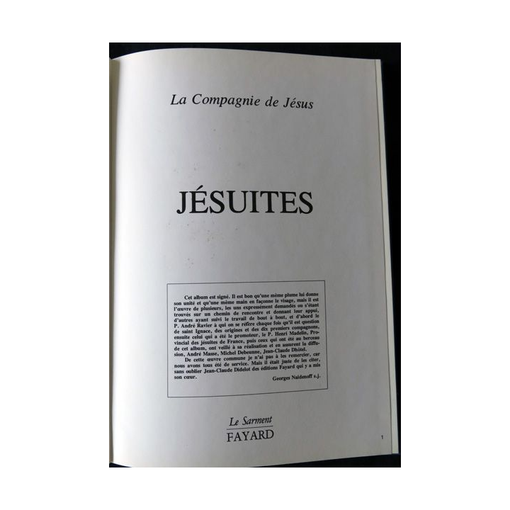 Jésuites - La Compagnie de Jésus - aux Editions Fayard Le Sarment