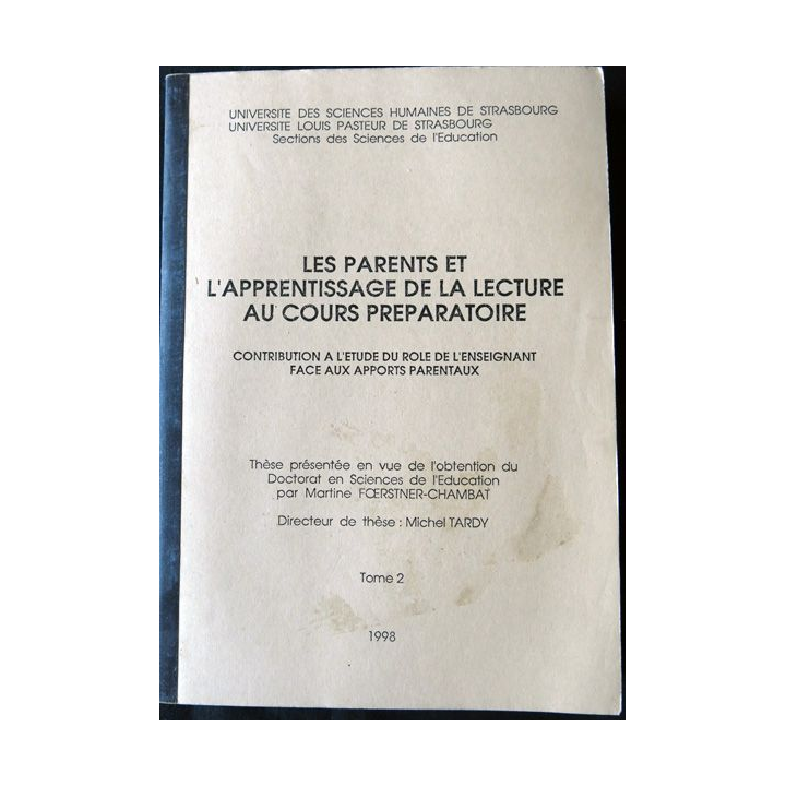 Les Parents et l'apprentissage de la lecture au cours préparatoire Tome 2 de Martine Foestner-Chambat