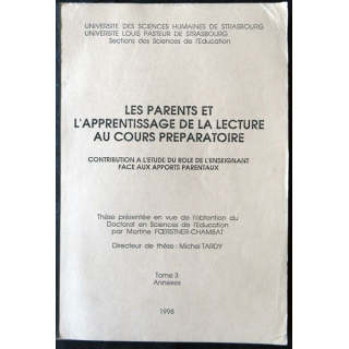 Les Parents et l'apprentissage de la lecture au cours préparatoire Tome 3 de Martine Foestner-Chambat
