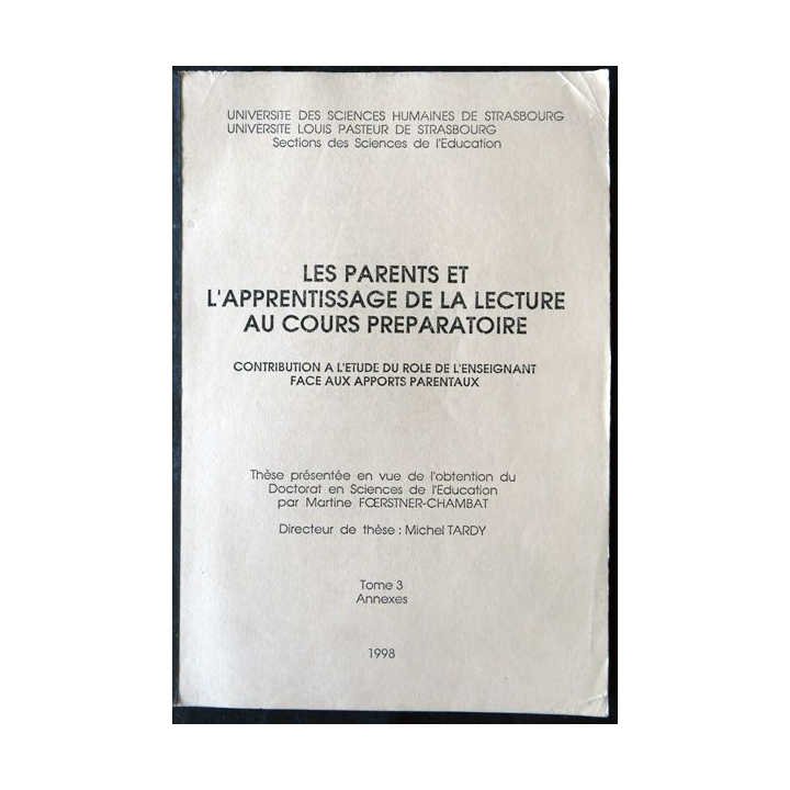 Les Parents et l'apprentissage de la lecture au cours préparatoire Tome 3 de Martine Foestner-Chambat
