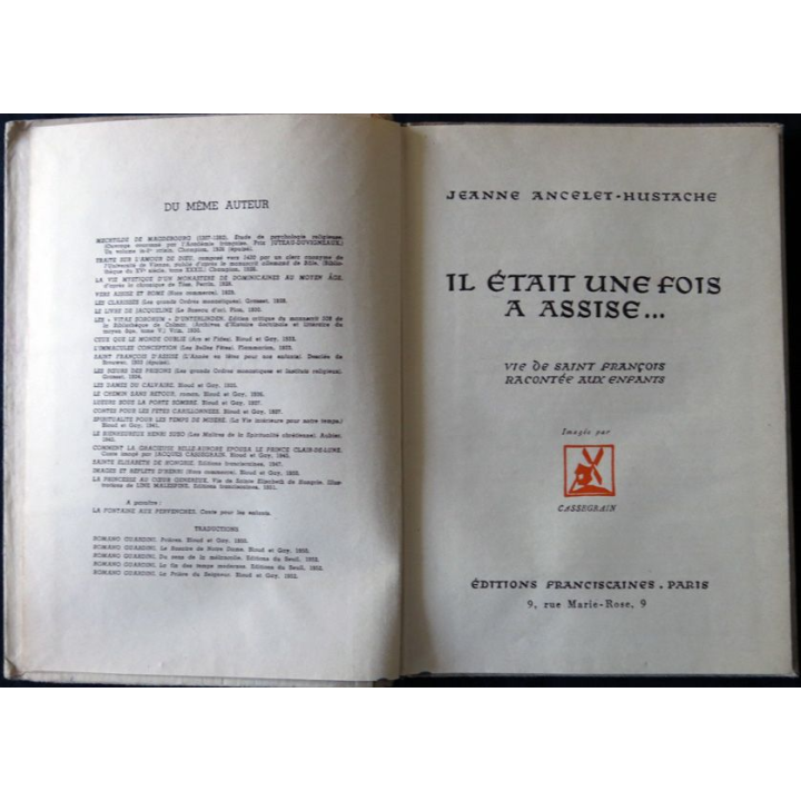 Il était une fois à Assise la vie de St François racontée aux enfants Jeanne Ancelet-Hustache 1944