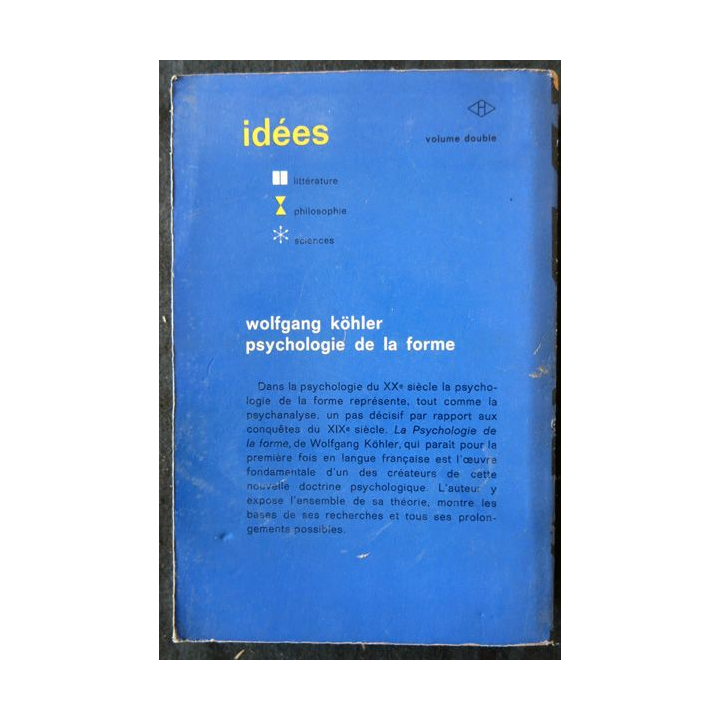 Psychologie de la forme de Wolfgang Köhler aux éditions Gallimard 1966