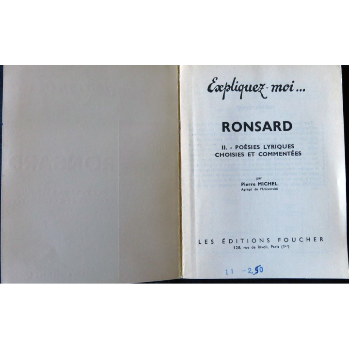 Ronsard Poésies lyriques choisies et commentées de Pierre Michel aux éditions Foucher