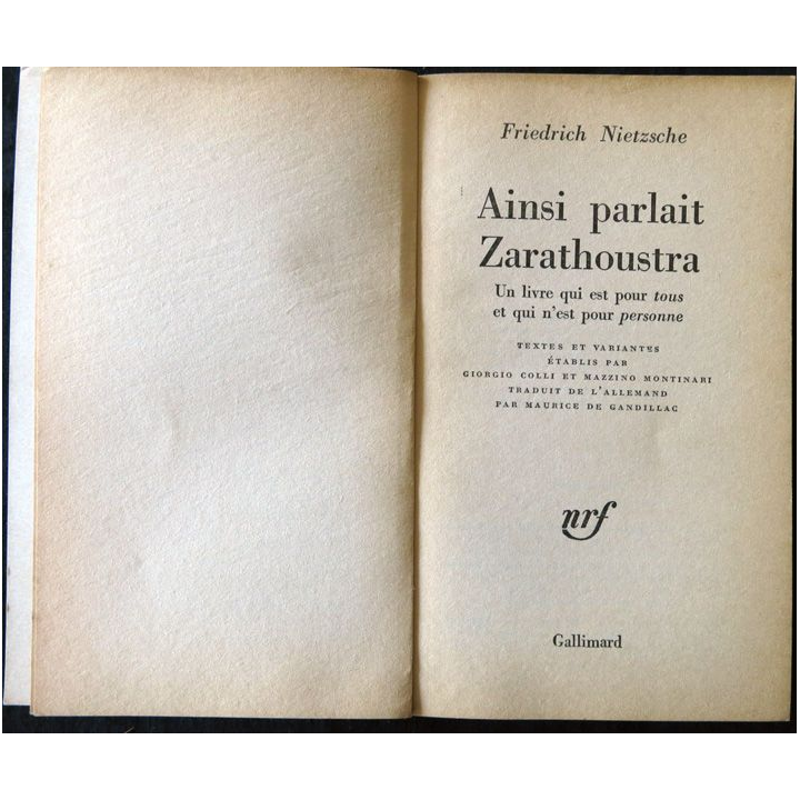 Ainsi parlait Zarathoustra de Nietzsche aux éditions Gallimard