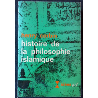 Histoire de la la philosophie islamique de Henry Corbin aux éditions Gallimard