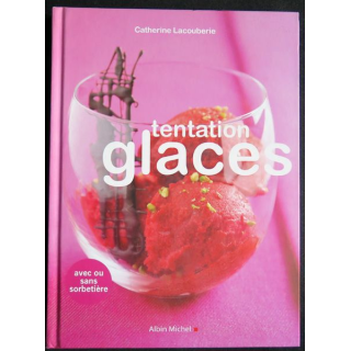 Tentation glaces de Catherine Lacouberie dédicacé