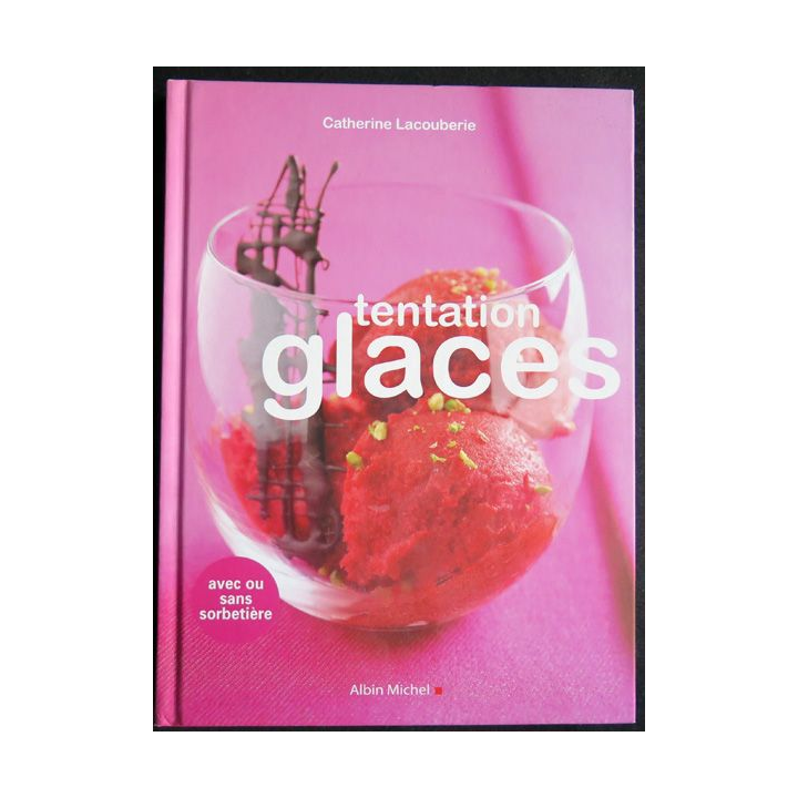 Tentation glaces de Catherine Lacouberie dédicacé