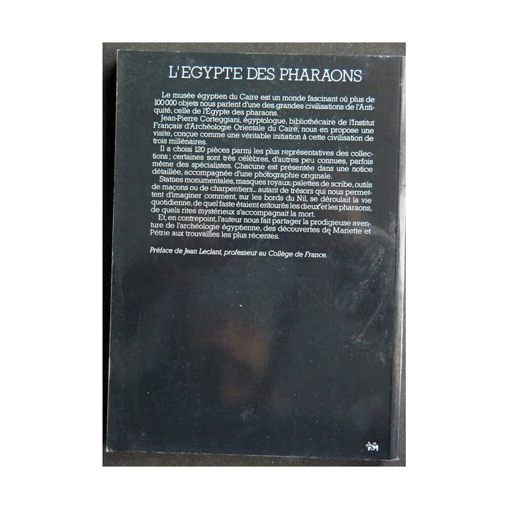 L'Egypte des Pharaons au Musée du Caire de Jean-Pierre Corteggiani