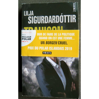 Excellent Thriller Trahison de Lilja Sigurdardottir 