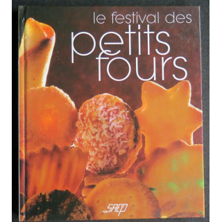 Le Festival des petits fours de Josiane et Jean-Luc Syren