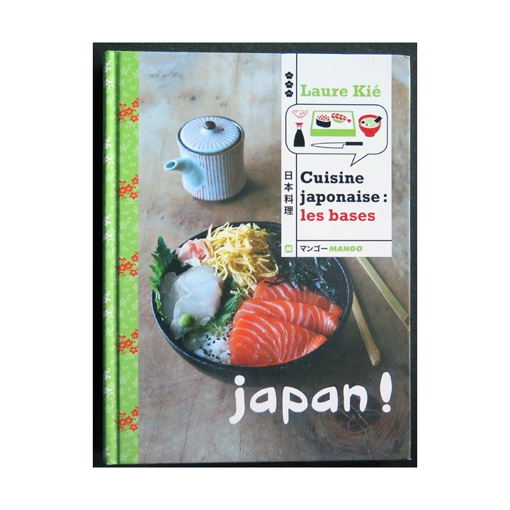 Cuisine japonaise : les bases de Laure Kié