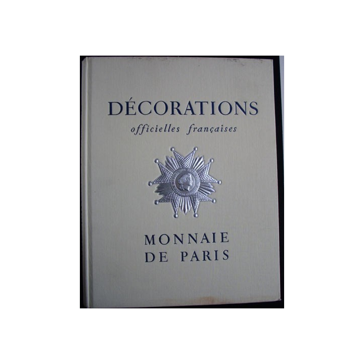 DÉCORATIONS OFFICIELLES FRANÇAISES 1956 (MONNAIE DE PARIS)