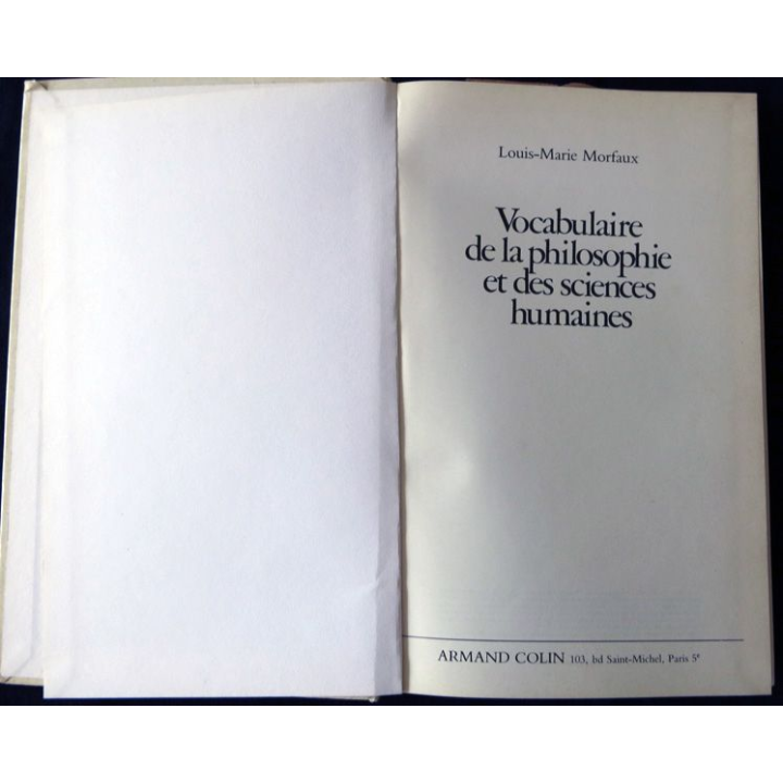 Vocabulaire de la philosophie et des sciences humaines de Louis-Marie Morfaux édité par la Librairie Armand Colin