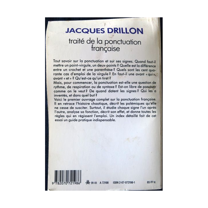 Traité de la ponctuation française de Jacques Drillon éditions Gallimard
