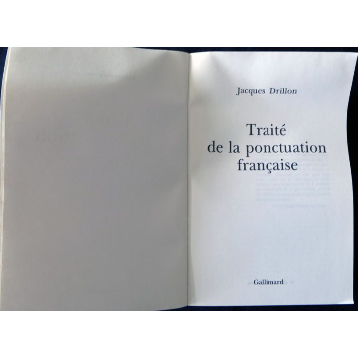 Traité de la ponctuation française de Jacques Drillon éditions Gallimard