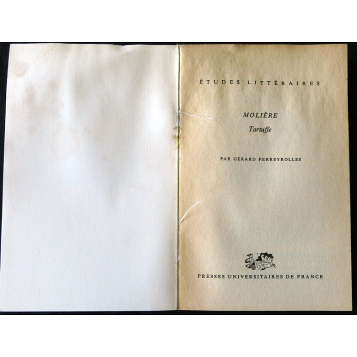 Molière - Tartuffe (études littéraires) de Gérard Ferreyrolles éditions Presses Universitaires de France