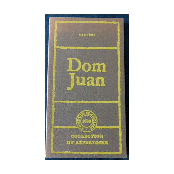 Molière - Dom Juan ou le festin de pierre  de la Comédie francaise de 1979