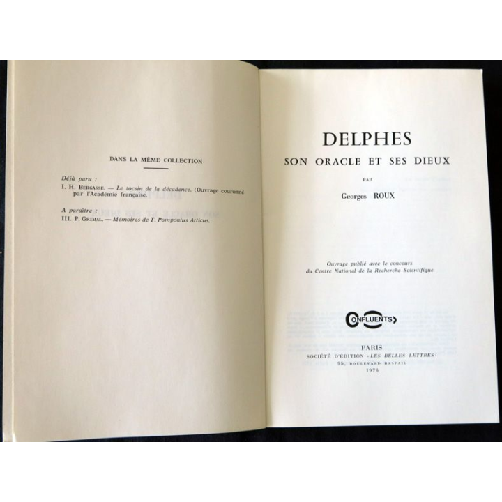 Delphes son oracle et ses dieux de Georges Roux éditions Les belles Lettres