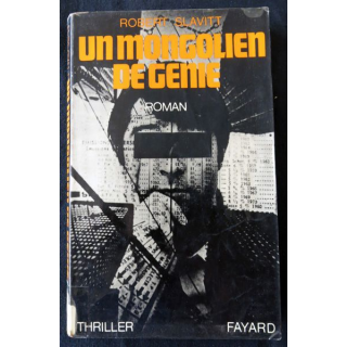 Un mongolien de génie de Robert Slavitt éditions Fayard  (Roman)