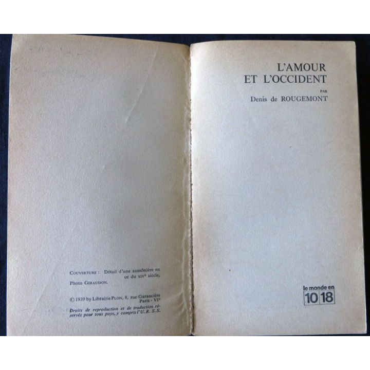 L'Amour et l'Occident de Denis Rougemont éditions 1018