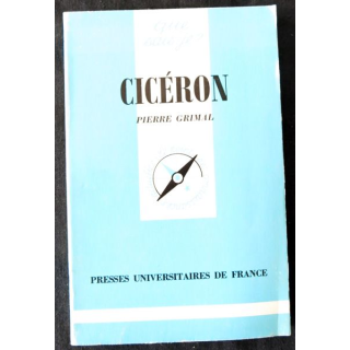 Cicéron de Pierre Grimal éditions Presses Universitaires de France