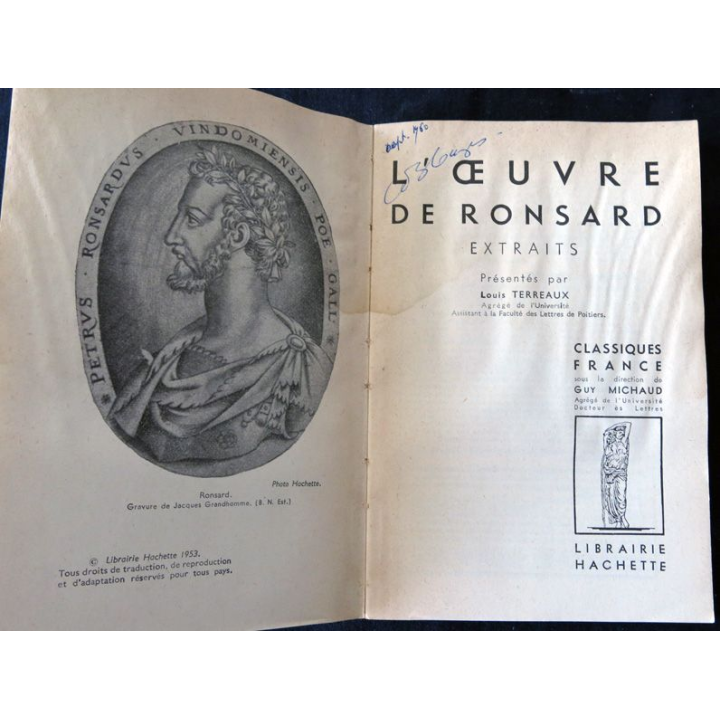 L'oeuvre de Ronsard Extraits de Louis Terreaux éditions Librairie Hachette