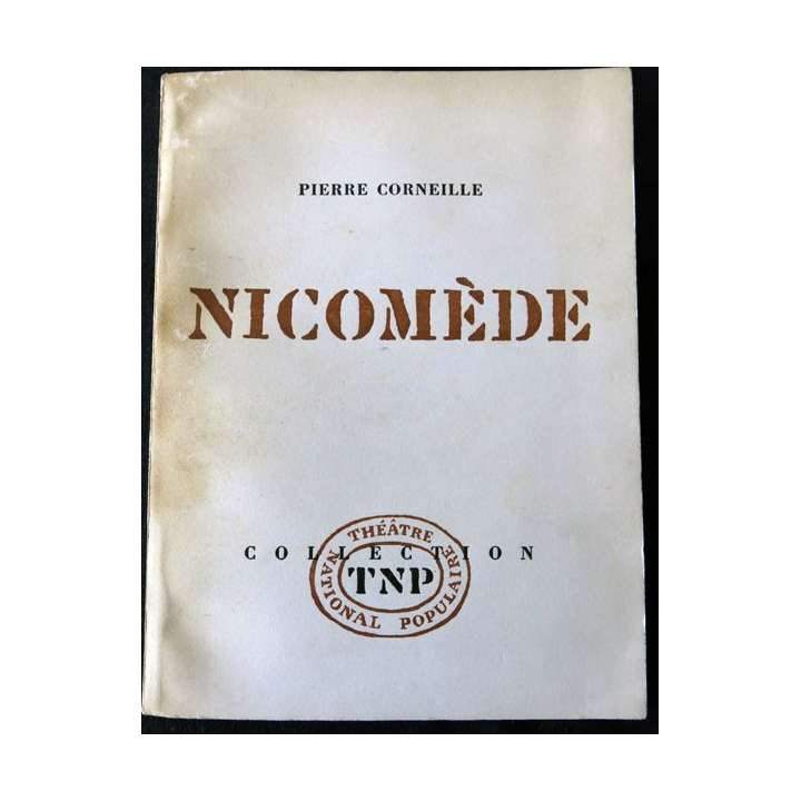 Corneille - Nicomède de la Collection du théatre national populaire (Tirage 50 ex)